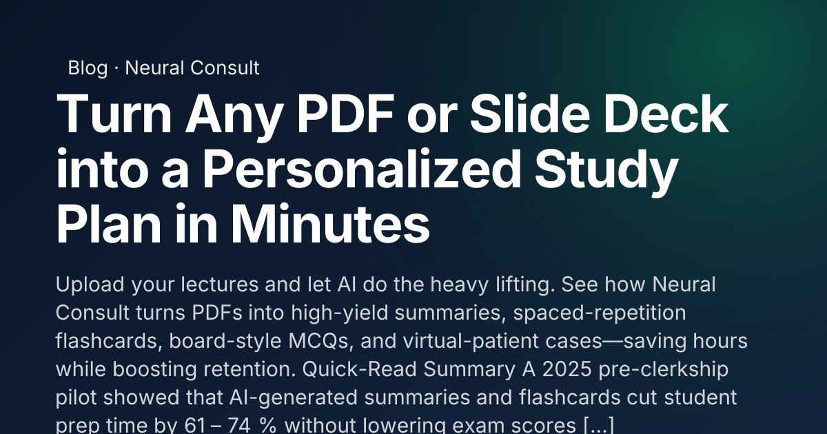 Turn Any PDF or Slide Deck into a Personalized Study Plan in Minutes ...